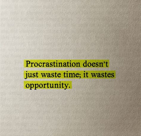 Vision Board No Procrastination, Not Procrastinating Aesthetic, Procrastination Quotes Aesthetic, No Procrastination Wallpaper, No Procrastinating Aesthetic, Less Procrastination Aesthetic, No Procrastination Vision Board, Procrastination Vision Board, Vision Board Procrastination