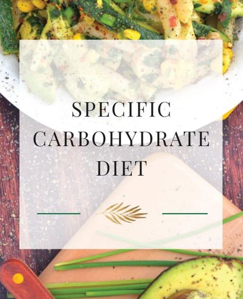 Specific Carbohydrate Diet Recipes, Bad Carbohydrates, Scd Diet, Simple Diet, Scd Recipes, Specific Carbohydrate Diet, Real Foods, Grapefruit Diet, Vegetarian Lifestyle