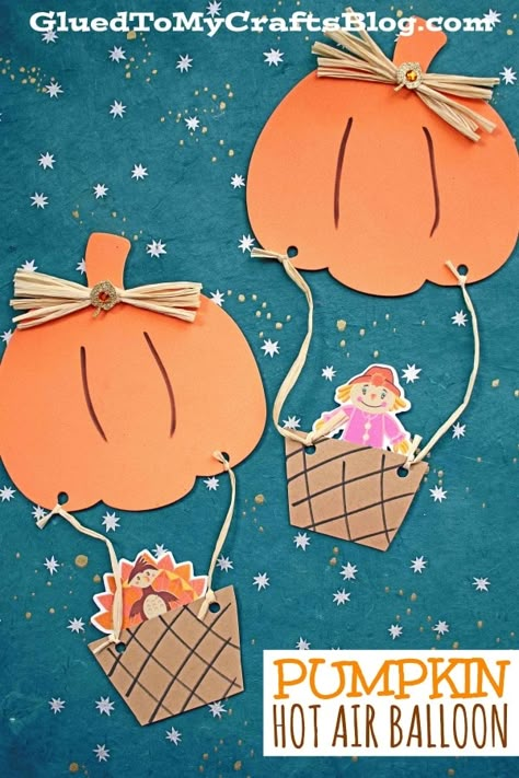 Foam Pumpkin Crafts, Balloon Crafts Preschool, Balloon Thanksgiving, Air Balloon Craft, Balloon Craft, Spring Crafts Preschool, Water Transport, Hot Air Balloon Craft, Fall Paper Crafts