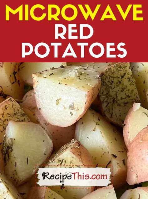 Are you ready for the fastest way to cook red potatoes, that also taste delicious, then let me show you how to microwave red potatoes. This microwave red potato recipe is so easy, and you can mix and… Microwave Green Beans Recipe, Red Potatoes Microwave, Easy Red Potato Recipes, Cheesy Red Potatoes, Instant Pot Red Potatoes, Red Potatoes Recipe, Baked Red Potatoes, Cooking Red Potatoes, Microwave Sweet Potato