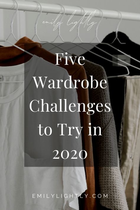 5 Wardrobe Challenges to Try in 2020 Shop Your Closet Challenge, Minimalist Challenge, Wardrobe Challenge, Curated Closet, Build A Wardrobe, Slow Fashion Movement, Style Challenge, Minimalist Wardrobe, Fashion Seasons