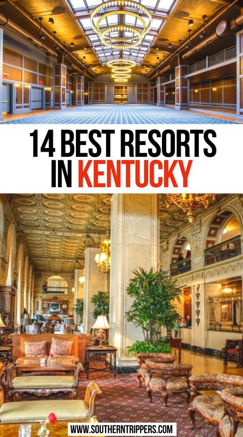 14 Best Resorts in Kentucky Kentucky Vacation, Kentucky Bourbon Trail, Kentucky Travel, Visit Usa, Family Resorts, Road Trip Fun, Best Resorts, Vacation Places, Road Trip Usa