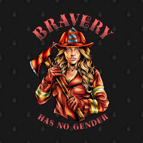 Check out this awesome 'Firefighter+Woman' design on @TeePublic! Women Firefighters, Sonny Barger, Fire Woman, Firefighter Emt, Female Firefighter, Woman Design, Female Fighter, Fire Fighter, Boho Bedroom Decor