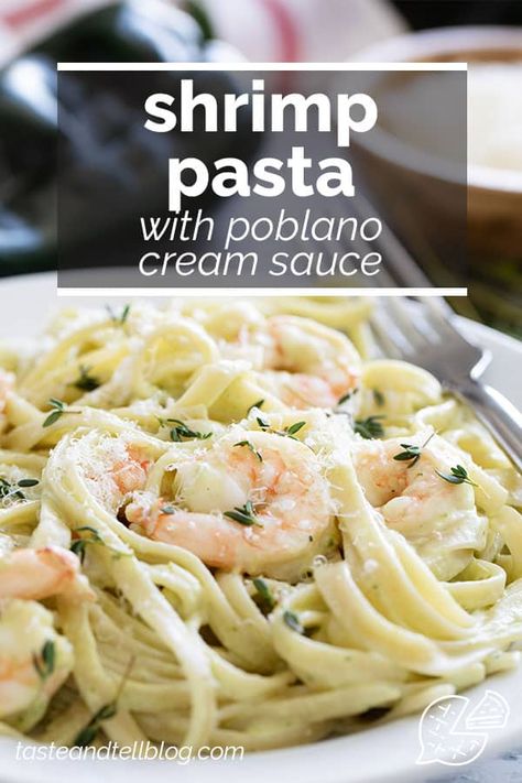 This delicious, easy to make Shrimp Pasta with Poblano Cream Sauce is the perfect weeknight meal. A creamy sauce made with a poblano pepper is combined with pasta and shrimp in this Tex-Mex pasta dinner. Pasta And Shrimp, Poblano Cream Sauce, Cilantro Shrimp, Poblano Peppers Recipes, Poblano Sauce, Asian Steak Bites, Creamy Pasta Bake, Cream Sauce Pasta, Poblano Pepper