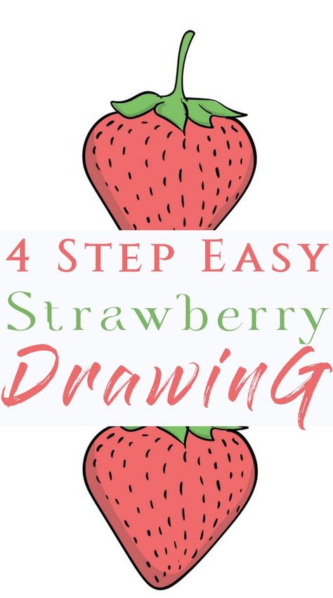 4-Step Strawberry Drawing Easy Strawberry Drawing, Strawberry Drawings, Draw A Strawberry, Fruit Drawings, Art Activity For Kids, Strawberry Drawing, Drawing Lesson, Art Activity, Easy Strawberry