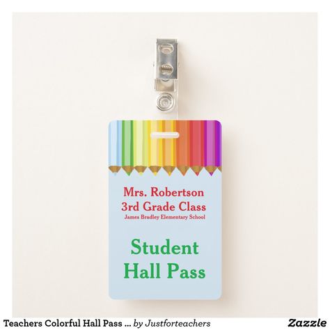 Teachers Colorful Hall Pass Badge Teacher Puns, Gift Ideas For Teachers, Special Needs Teacher, Ideas For Teachers, Teacher Helper, Funny Postcards, Hall Pass, Free Teacher, Best Teacher Ever