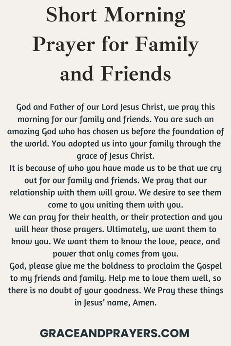 Do you want to pray for your family and friends this morning? We'll share 5 helpful and compassionate prayers to help you find the words. Everyday Prayers For Family And Friends, Prayers For Family And Friends, 3am Prayers, Morning Prayer For Kids, Prayer For Family And Friends, Prayers For Friends, Prayer For Friends, Morning Prayer For Family, Prayers For Family