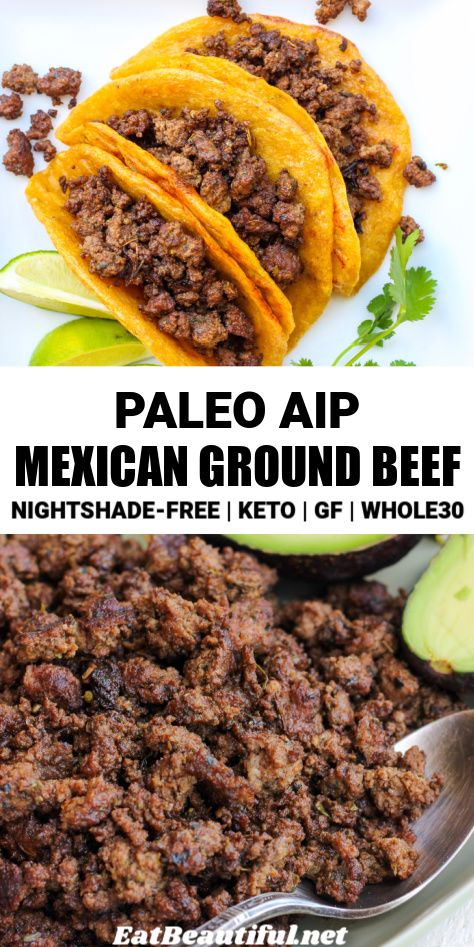 AIP Mexican Ground Beef is a great way to enjoy a variety of nightshade-free easy Mexican dinners! Use on salads, in tortillas, to make quick soup and for bowls. Also Paleo, Whole30, Gluten-free and Keto. | Eat Beautiful | aip | mexican | ground beef | nightshade free || #aip #mexican #recipe #ground #beef #nightshadefree Aip Mexican, Ground Beef Meal Prep, Beef Meal Prep, Mexican Ground Beef, Recipe Ground Beef, Mexican Dinners, Nightshade Free Recipes, Eat Beautiful, Autoimmune Paleo Recipes