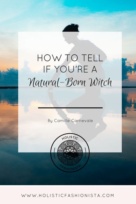 How to Tell If You're a Natural-Born Witch How To Know You Are A Witch, How To Know If Youre A Witch, How To Tell If You Are A Witch, How To Become A Good Witch, How Do You Know If Your A Witch, How To Know If Your A Witch, How To Tell If Your A Witch, Natural Born Witch, Witch Marks