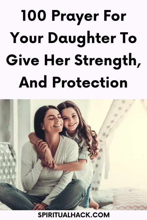 Prayer for your daughter that will fill her up with strength, power and vitality to survive every obstacle that comes her way Prayer For My Daughter Healing, Prayer For Daughter Encouragement, Prayer For My Daughter Protection, Praying For My Daughter, Proud Of You Quotes Daughter, Prayer For Your Daughter, Prayers For My Daughters, Prayer For My Daughter, Mommy Daughter Activities