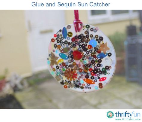 Just for a change, instead of using it for holding stuff together, make PVA glue the main material for your craft project with this pretty sequinned sun catcher to hang in your window. Pva Glue Crafts, Pva Glue, Suncatcher Craft, Crushed Stone, Camping Crafts, Glue Crafts, Sun Catcher, Pebble Art, Projects For Kids