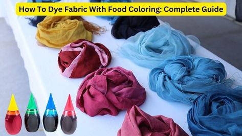 Unleash your creativity by dyeing fabric with food coloring. Explore a fun and budget-friendly method on how to dye fabric with food coloring Dyeing Fabric, Dye Fabric, Food Dye, Cheap Fabric, Felt Fabric, How To Dye Fabric, Diy Fabric, Synthetic Fabric, Food Coloring