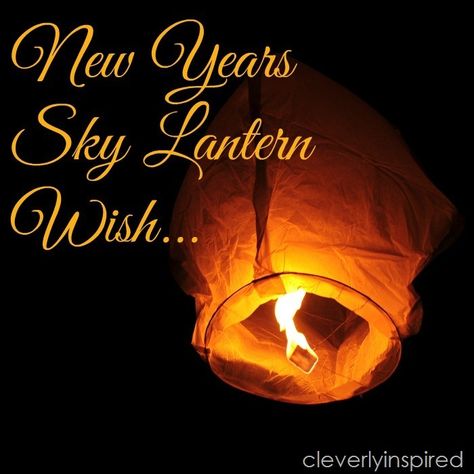 Make a Wish Lantern on New Year’s Eve Wish Lanterns, Sky Lantern, Season Decorations, Floating Lanterns, Sky Lanterns, Lantern Festival, A Sky, Cool Writing, New Year Wishes