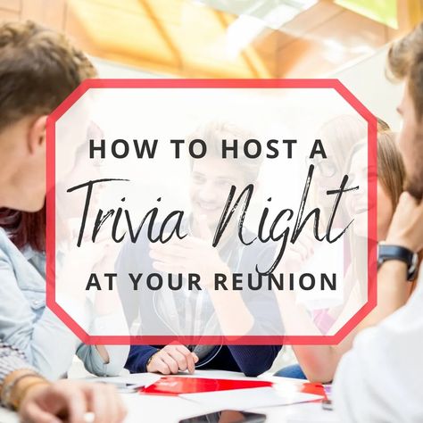 How to Host a Trivia Night at Your Reunion Family Reunion Themes, Family Reunion Activities, Family Reunion Gifts, Reunion Gift, Theme List, Reunion Games, Family Reunion Games, Family Reunion Planning, Family Tree Template