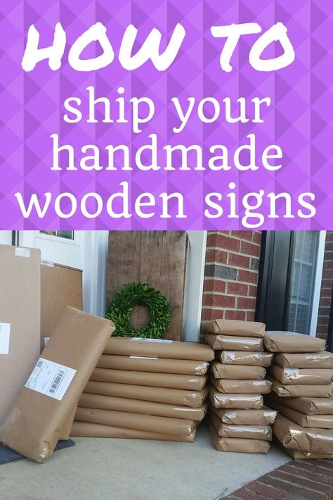 How to ship your Handmade signs and save money too! Woodworking Clamps, Handmade Wood Signs, Handmade Signs, Easy Wood Projects, Learn Woodworking, Woodworking Jigs, Woodworking Designs, Diy Signs, Woodworking Tips