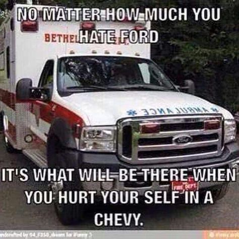 Chevy Memes, Ford Humor, Chevy Vs Ford, Chevy Jokes, Ford Memes, Ford Jokes, Trucking Humor, Ford Quotes, Truck Memes