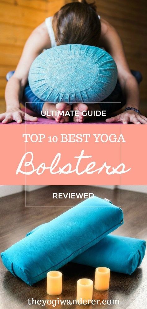 The ultimate guide to choosing the best yoga bolster for your practice. Top 10 best yoga bolsters on the market. How to use a yoga bolster, including restorative yoga poses with a bolster. #yoga #yogabolster #yogabolsters #yogagear Yoga With Props, Yoga Calm, Pranayama Yoga, Diy Yoga, Restorative Yoga Poses, Bedtime Yoga, Yoga Bolster, Yoga Props, Poses Yoga