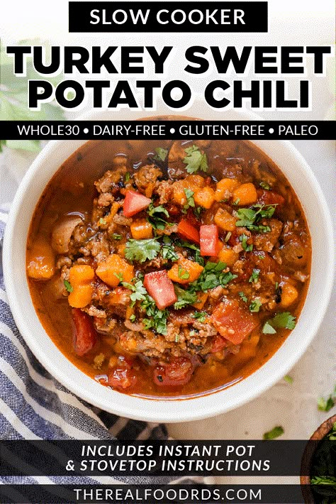 It's time for some soul-warming Chipotle Turkey Sweet Potato Chili that can be made either on the stovetop, in a slow cooker, or in your Instant Pot. Sweet potatoes stand in for beans in this chipotle turkey chili recipe to make it Whole30-friendly but if you can't imagine chili without beans, feel free to add some for additional fiber and protein. || The Real Food Dietitians || Turkey And Sweet Potato Chili, Turkey Sweet Potato Chili, Turkey And Sweet Potato, Sweet Potato Chili Recipe, Chili Without Beans, Turkey Sweet Potato, Potato Chili, Cafe Rio, Chili Recipe Turkey