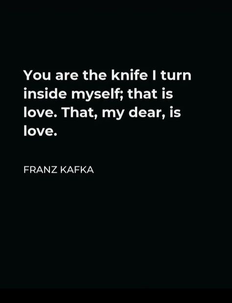 Frank Kafka Quotes Love, If A Million Loved You Franz Kafka, Franz Kafka Aesthetic Wallpaper, Franz Kafka Love Quotes, Kafka Quotes Love, Franz Kafka Wallpaper, Frank Kafka Quotes, Frans Kafka, Franc Kafka