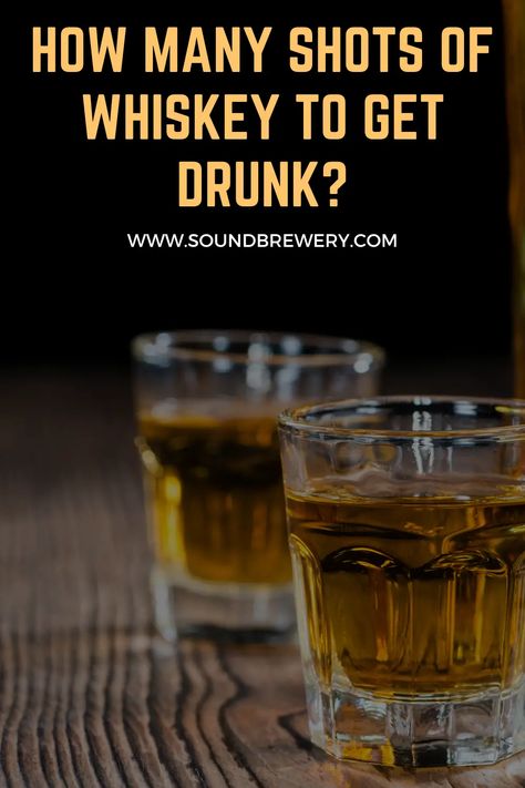 When it comes to alcohol consumption, you might be wondering just how much whiskey to get drunk you need. #whiskey #whiskeyshots Whiskey Shots, Getting Drunk, Get One, Whiskey, Things To Come