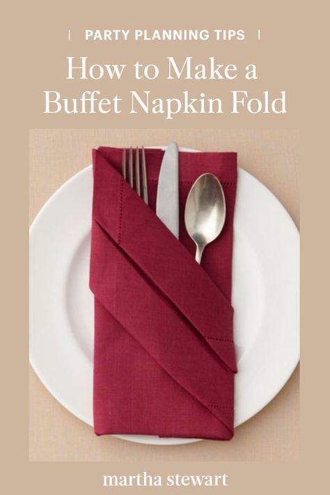 Follow our step-by-step diagram to create this buffet napkin fold that provides built-in storage for any silverware that is perfect for any special occasion or party. #marthastewart #entertainingideas #entertaining #partyideas #partytips #partydecorideas Banquet Napkin Folds, Napkin Pockets For Silverware, Cool Way To Fold Napkins, Clothes Napkins Folding, Silverware Display Wedding Buffet, Cloth Napkin Folding Ideas With Silverware, Silverware Napkin Ideas, Hold To Fold Napkins, Wedding Napkin Folding With Silverware