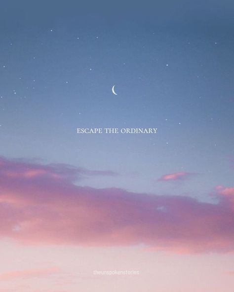 Escape The Ordinary Wallpaper, Escape The Ordinary Quote, Motivational Aesthetic, Escape The Ordinary, Every Thing, Aesthetic Wallpaper, The Ordinary, Aesthetic Wallpapers, Quotes