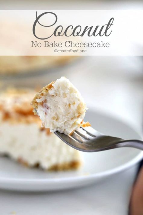 Coconut no bake cheesecake recipe from @createdbydiane Keto Friendly Cheesecake, Coconut Cheese, Low Carb Ice Cream Recipe, Cheesecake Ideas, No Bake Cheesecake Recipe, Coconut Cakes, Savory Cheesecake, Bake Cheese, Best Appetizer