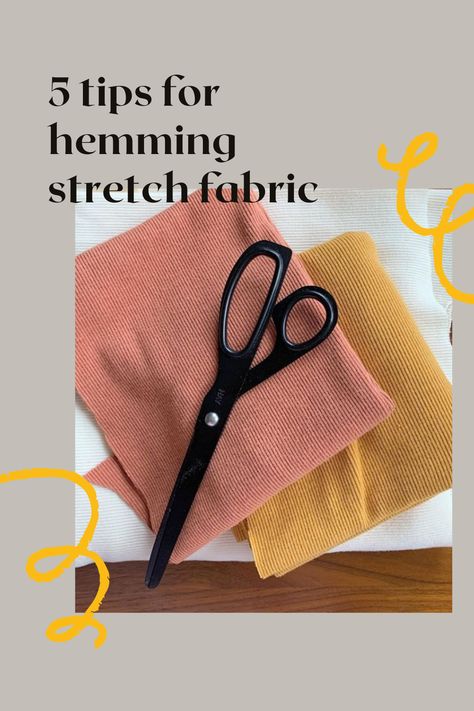 Hemming Stretch Fabric, How To Hem Stretchy Fabric, How To Sew Stretchy Material, Sewing Stretchy Fabric Tips, Sewing Repairs, Fabric Sewing Projects, Sewing Knits, Sewing Upholstery, Serger Sewing