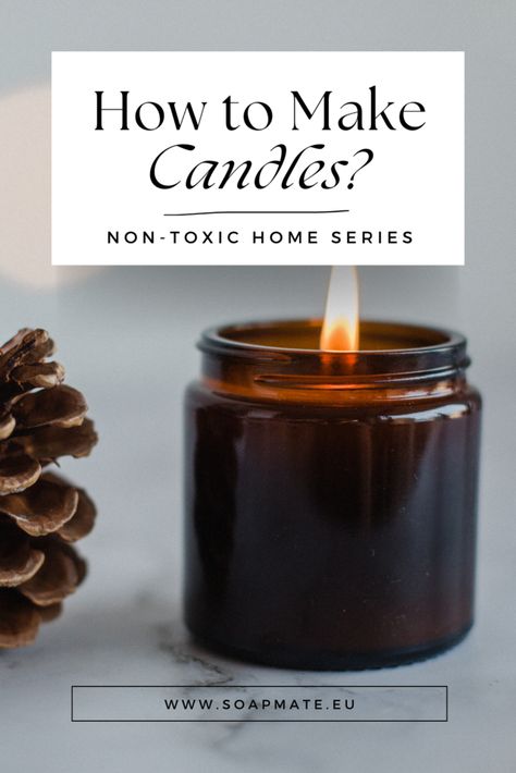 Making Citronella Candles, Make Candles At Home, Non Toxic Candles, All Natural Candles, Candles With Essential Oils, Candle Making For Beginners, Candles At Home, Non Toxic Living, Diy Candle Making