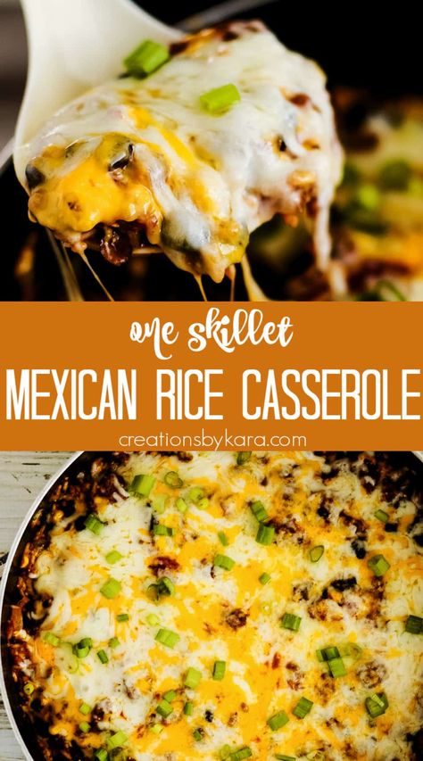 One pot Cheesy Mexican Rice Skillet is a perfect weeknight family dinner recipe! With ground beef, rice, cheese, and Tex-Mex flavor, it will become a favorite casserole! #mexicanriceskillet #mexicanricecasserole #mexicanskillet #tacoricecasserole @Creations by Kara Cheesy Mexican Rice, Mexican Rice Casserole, Tortilla Casserole, Cheese Rice, Mexican Beef, Mexican Rice Recipes, Favorite Casseroles, Mexican Casserole, Mexican Rice