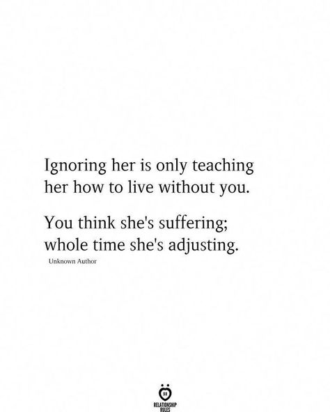 When Someone Ignores You, Ignore Me Quotes, Without You Quotes, Ignoring Someone, Boyfriend Ignoring, Chance Quotes, Libra Life, About Relationships, Love Lifestyle