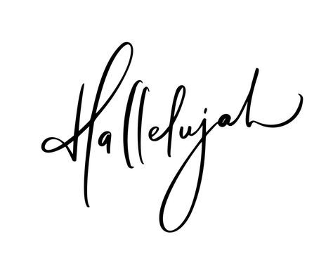 Hallelujah Tattoo, Christian Calligraphy, Christian Hand Lettering, Verse Calligraphy, Bible Verse Calligraphy, Calligraphy Quotes Doodles, Bible Doodling, Calligraphy Text, Lettering Illustration