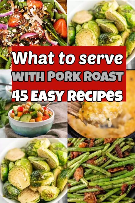 Sides For Pork Roast, Roast Pork Sides, Pork Loin Side Dishes, Pork Roast Side Dishes, Pork Tenderloin Sides, Roast Dinner Side Dishes, Easy Pork Loin Recipes, Smoked Pork Roast, Roast Pork Dinner