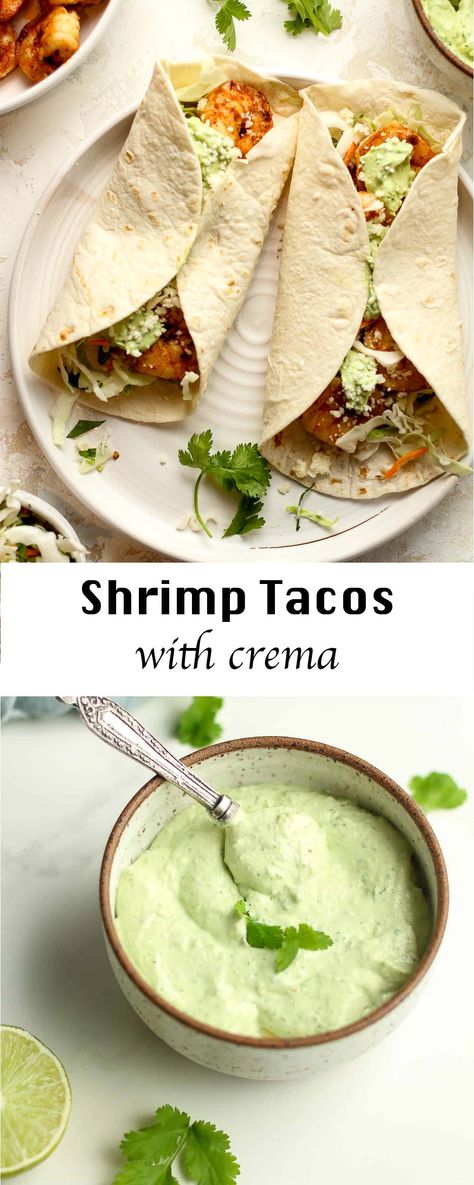 Shrimp Tacos with Crema feature tender, seasoned shrimp paired with a crunchy slaw and creamy avocado sauce. Make this simple, delicious meal a summer staple! Shrimp Tacos With Avocado Cream Sauce, Shrimp Taco Crema Sauce, Garlic Butter Shrimp Tacos, Shrimp Tacos Easy Sauce, Shrimp Taco Crema, Shrimp Tacos With Avocado Crema, Shrimp Taco Toppings, Baja Shrimp Tacos Sauces, Salsa For Shrimp Tacos