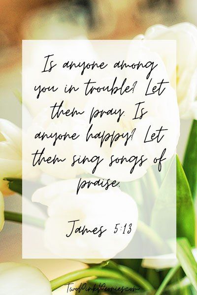 James 5:13 Verse, James 5 13, Bible Sayings, Praying For Your Family, Pray More, James 5, Learning To Pray, Lord’s Prayer, How To Pray