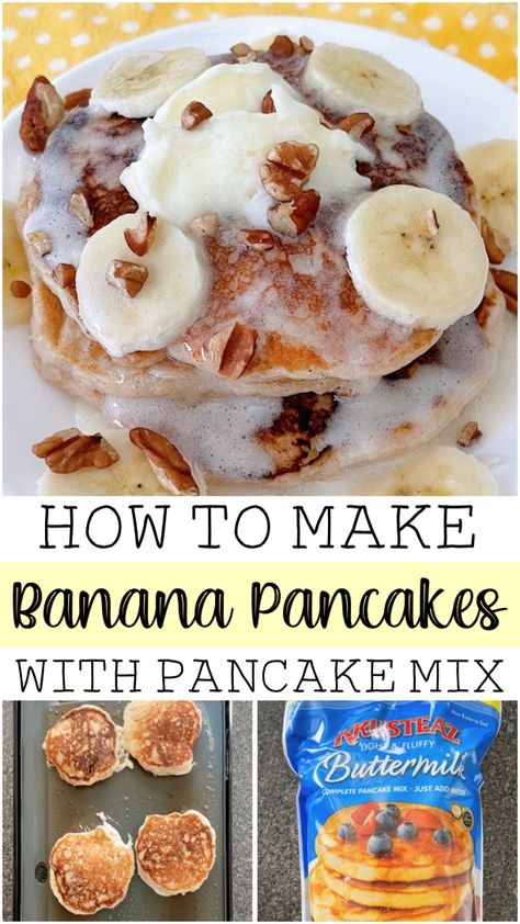 Banana Bread Pancakes Easy, Pancake Mix Banana Pancakes, Pancake Mix With Banana, Baked Banana Pancakes, Banana Nut Pancakes Recipe, Pancake With Banana, Healthy Pancake Mix Recipe, Instant Pancake Mix Recipe Ideas, Syrup Recipes For Pancakes