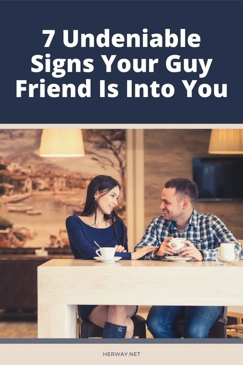 7 Undeniable Signs Your Guy Friend Is Into You Guy Friend, Guy Friends, Cute Relationship, Cute Relationship Goals, Relationship Goals, Signs