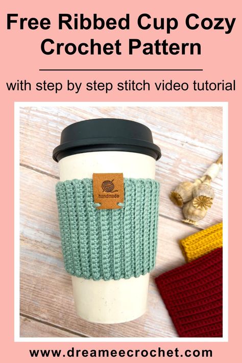 Try my free ribbed cup cozy crochet pattern to create a cozy that fits perfectly around your favourite cup. The ribbing creates strong but flexible texture that allows you to cradle your mug comfortably in your hands. The best part of making this cup cozy is that it’s fast and easy to crochet, an ideal project for all crochet beginners. Visit www.dreameecrochet.com for more patterns and video tutorials you will love! #crochetprojects #crochettechniques #crochetpatterns #crochet  #crochetcupcozy Cup Cozy Crochet, Cup Cozy Crochet Pattern, Mug Cozy Pattern, Mug Cover, Cup Cozy Pattern, Crochet Beginners, Cozy Ideas, Crochet Mug, Crochet Mug Cozy