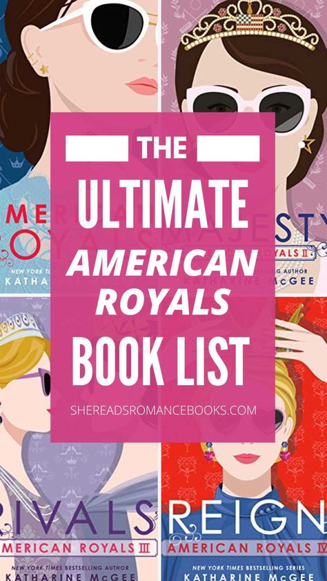 American Royals Series: Your Complete Guide to the Popular Royal Series – She Reads Romance Books American Royals Fanart, American Royals Book, Young Adult Romance Novels, American Royals, Adult Romance Novels, Royals Series, Princess Book, Romance Series Books, Unread Books