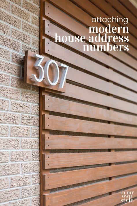 How to attach floating modern house address numbers to house. #houseaddressnumbers #modernexterior #modernhome Cool Address Numbers, Address Signs Modern, Mcm Patio, Brick Steps, Trim Colors, Wood Slat Wall, Home Exterior Makeover, Modern House Number, Painted Front Doors