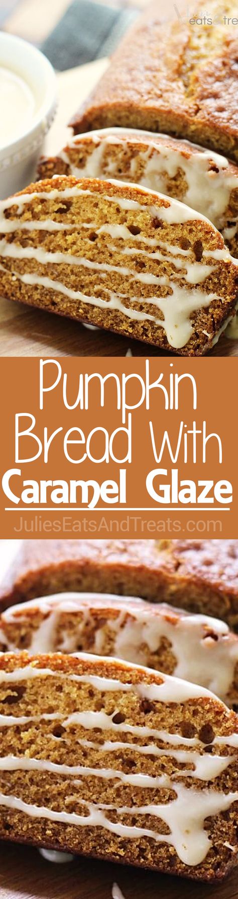 Pumpkin Bread with Caramel Glaze ~ The Perfect Pumpkin Bread Topped with a To-Die-For Caramel Glaze! via @julieseats Pumpkin Bread Recipe Moist, Recipe With Caramel, Recipe For Caramel, Canned Pumpkin Recipes, Bread Pumpkin, Moist Pumpkin Bread, Savory Pumpkin Recipes, Pumpkin Loaf, Bread Healthy