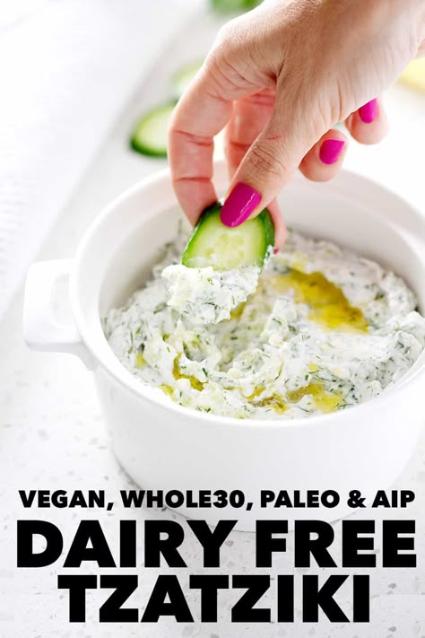 Vegan Whole 30, Vegan Tzatziki Sauce, Greek Dip, Vegan Tzatziki, Autoimmune Paleo Recipes, Tzatziki Recipes, Aip Paleo Recipes, Vegan Dip, Vegan Sauces