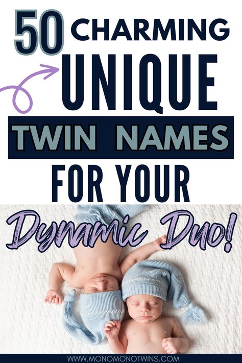 50 Charming Unique Twin Names for Your Dynamic Duo Matching Twin Names, Twin Names Boy And Girl, Unique Twin Names, Twin Baby Girl Names, Twin Boy And Girl, Twin Baby Names, Twin Boy Names, Twin Names, Boy Girl Names