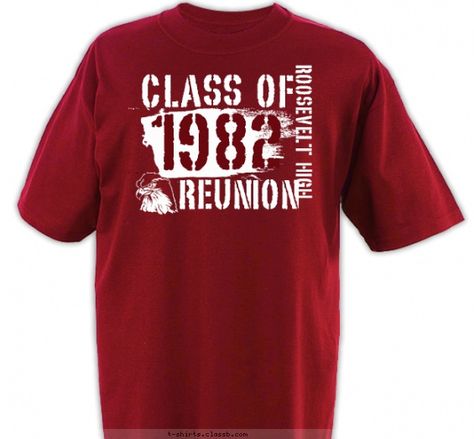 Grunge+Reunion+Shirt+-+Class+Reunions+Design+SP2419 Reunion Tshirt Design, Family Tree Design, High School Class Reunion, Class Reunion Decorations, Custom Shirt Design, Tshirt Design Ideas, Reunion Shirts, Word Shirts, Class Shirt