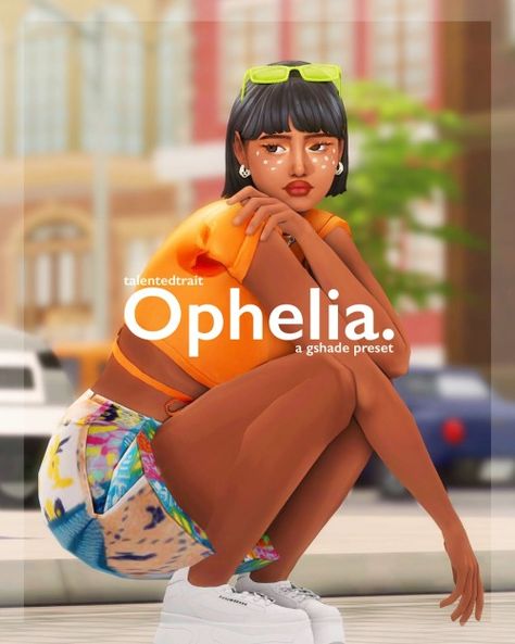 — Ophelia - A GShade Preset Sims 4 Reshades, Presets Sims 4, Sims 4 Shaders, Sims 4 Reshade, Reshade Presets, Free Sims 4, Free Sims, Sims 4 Gameplay, Sims Games