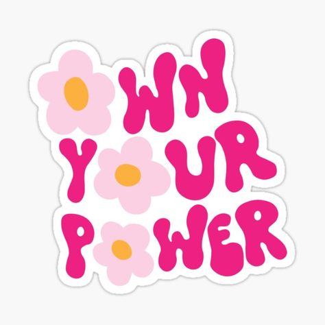 Decorate Tshirts Ideas, Stickers For Print, Preppy Quotes, Own Your Power, Cute Text Quotes, Small Business Instagram, Sticker Design Inspiration, Pop Stickers, Punch Needle Embroidery