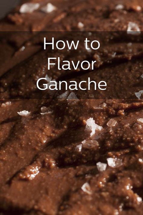 Flavoured Ganache Recipes, Ganache Flavor Ideas, Ganache Flavors, Flavoured Ganache, Ganache Recipes, Truffle Recipes, Macaron Recipes, Hot Fudge Cake, Holiday Treats Recipes