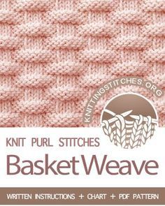 Basket Weave - Knitting Stitches Basketweave Knitting Patterns, Basket Weave Knitted Blanket, Knitted Basket Weave Pattern, Knit And Purl Patterns Free, Knit Basket Weave Pattern Free, Basket Weave Knitting Pattern Free, Basketweave Knit Pattern, Basket Weave Knitting Pattern, Knit And Purl Patterns