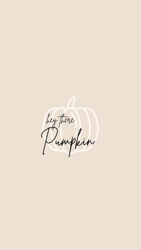 Pumpkin Astethic, Iphone Wallpaper Rustic, Bachelors In Social Work, Ios Background, Fall Ios, Pumpkin Background, Background Fall, Hey Pumpkin, Hey There Pumpkin