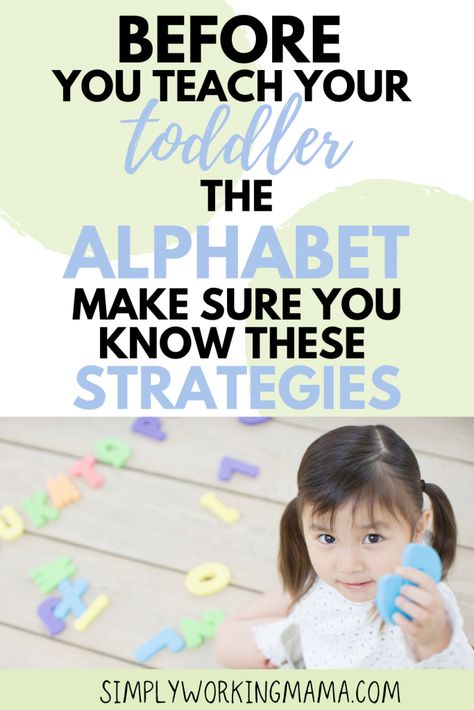 Teaching toddlers the alphabet should be engaging and fun. Learn the best strategies for how to teach toddlers the abcs at home without the pressure or frustration. Your toddler will love learning the alphabet through games and learning through play. #simplyworkingmama #earlyliteracy #toddlerliteracy #teachingtoddlers #letterrecognition #alphabet #parentingtoddlers Teaching Alphabet, Teach Kids To Read, Teaching Child To Read, Alphabet For Toddlers, Early Reading Skills, Learning Reading, Learn The Alphabet, Baby Reading, How To Teach Kids